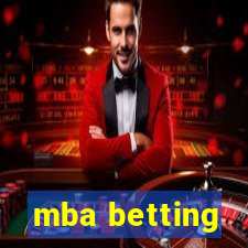 mba betting