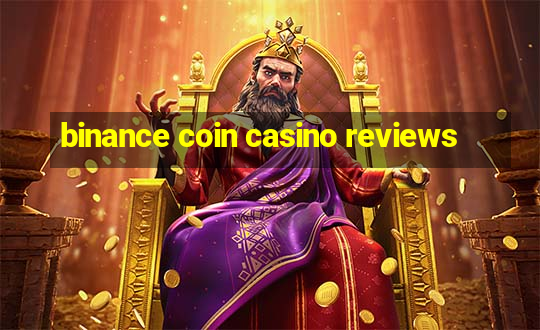 binance coin casino reviews