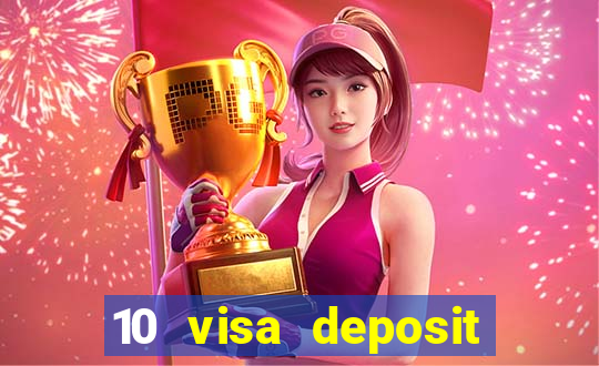 10 visa deposit casinos australia