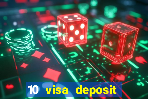 10 visa deposit casinos australia