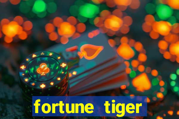 fortune tiger baixar ios