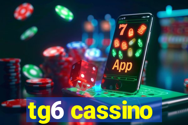 tg6 cassino