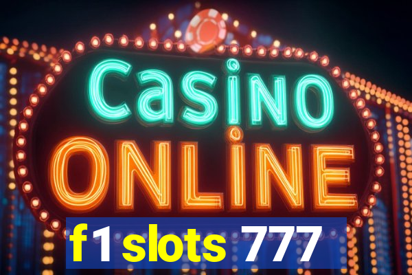 f1 slots 777