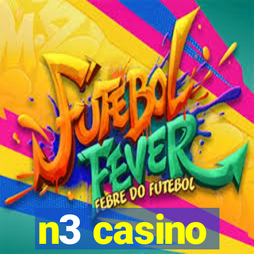 n3 casino