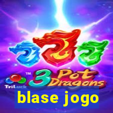 blase jogo