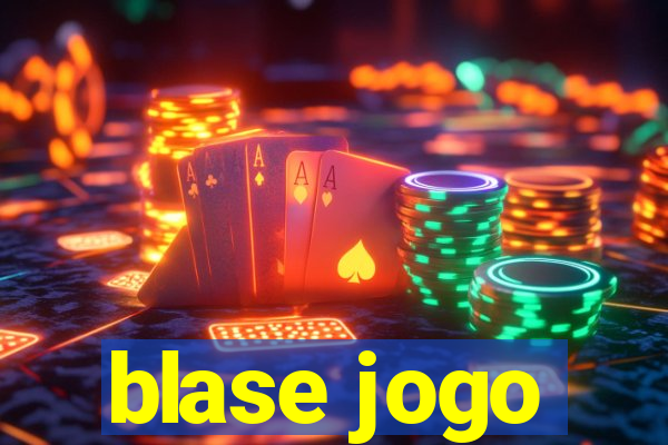 blase jogo