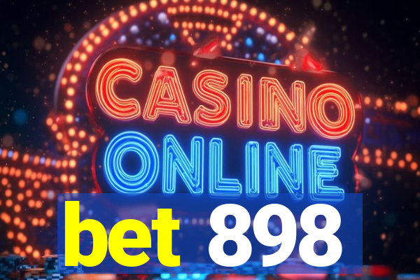 bet 898