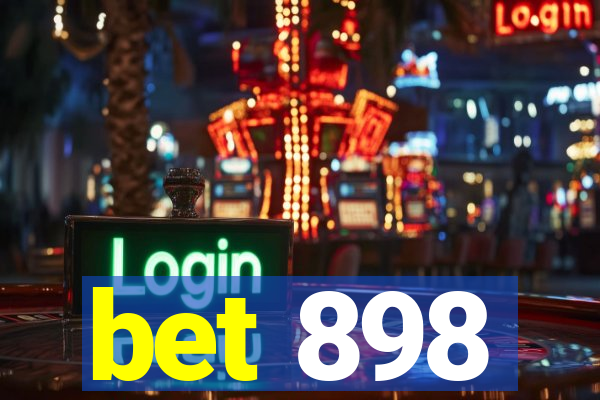 bet 898