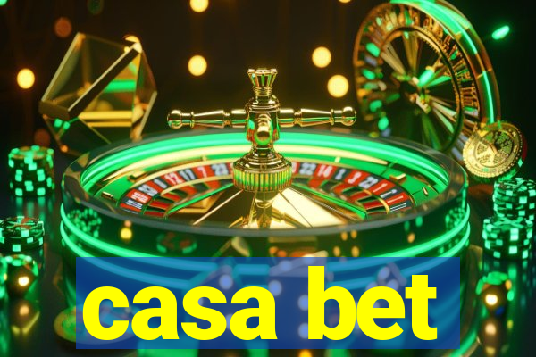 casa bet