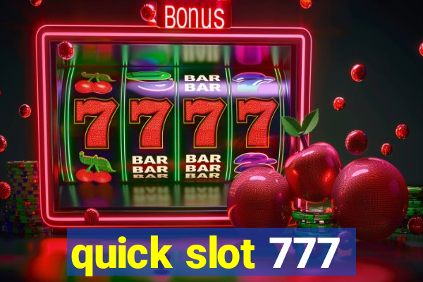 quick slot 777