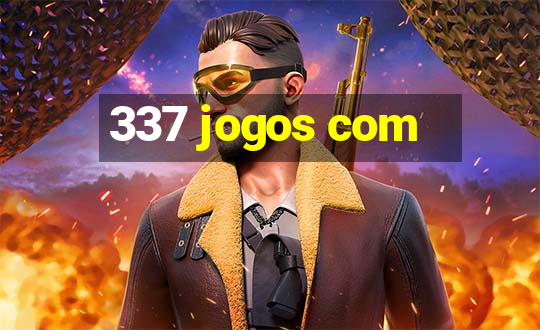 337 jogos com