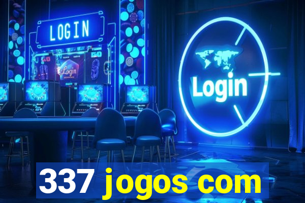 337 jogos com