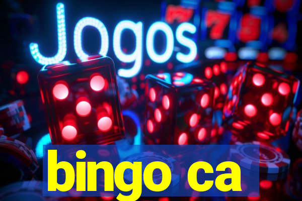 bingo ca