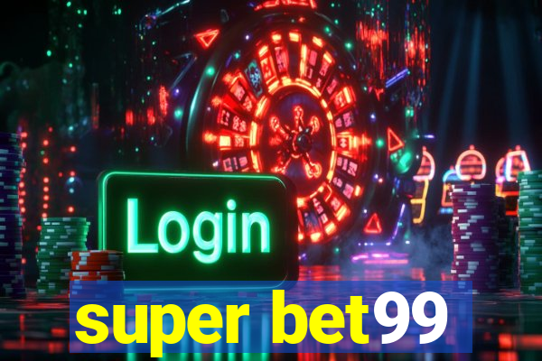 super bet99