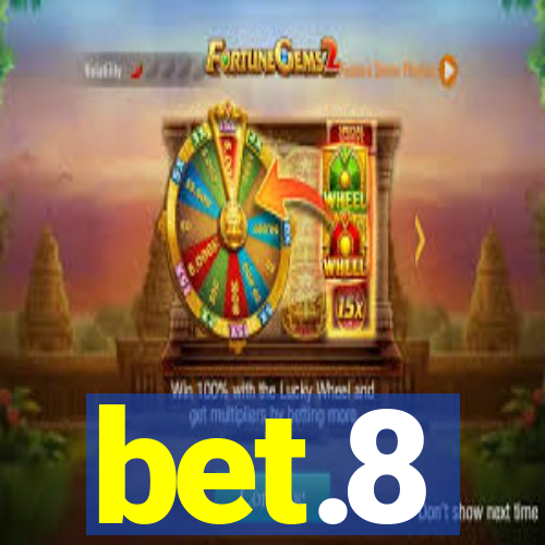 bet.8