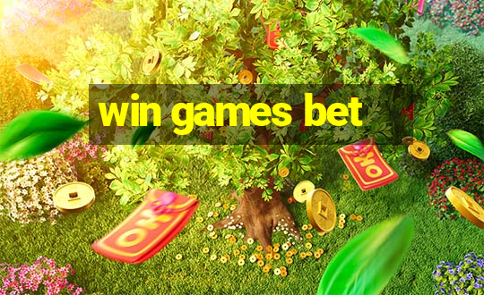 win games bet