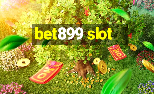 bet899 slot