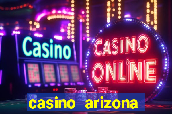 casino arizona talking stick resort