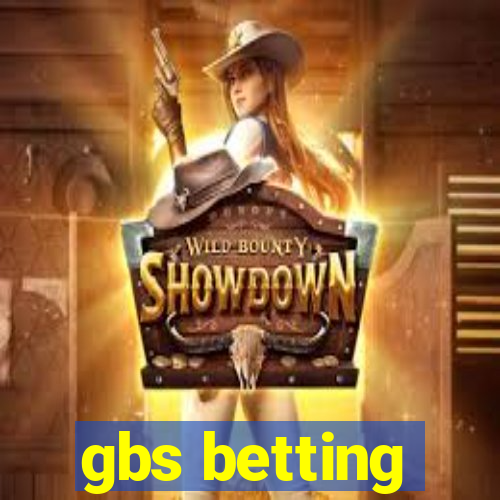 gbs betting