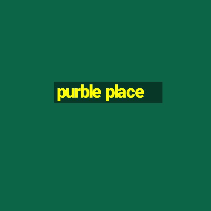 purble place