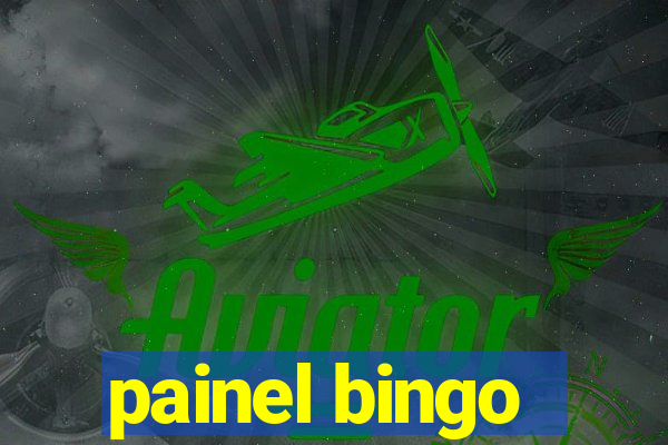 painel bingo