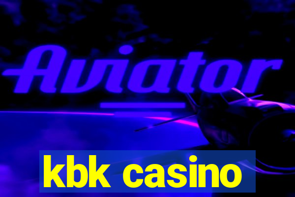 kbk casino