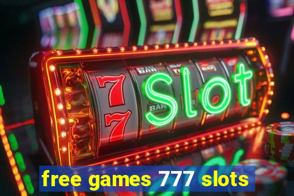 free games 777 slots