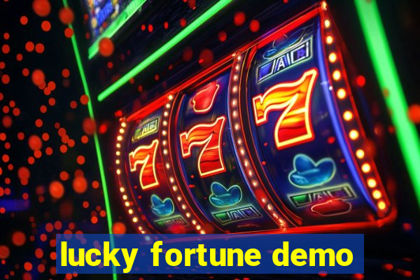 lucky fortune demo