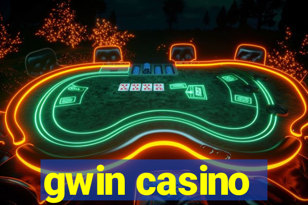 gwin casino