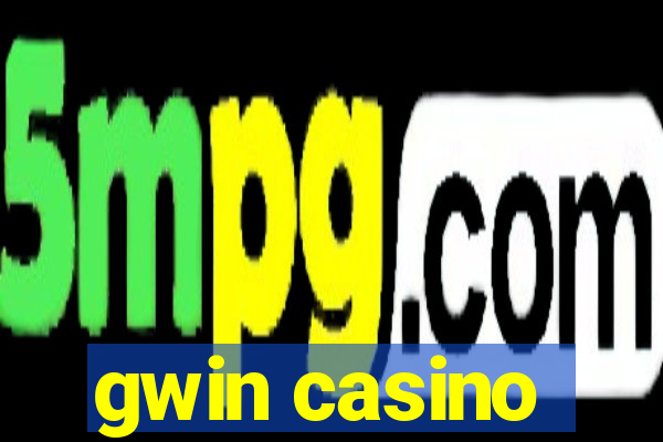 gwin casino