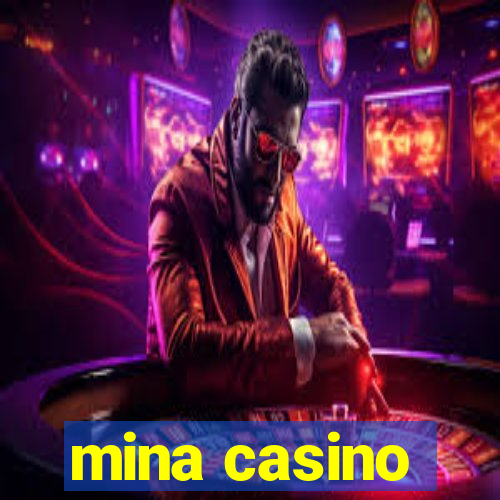 mina casino