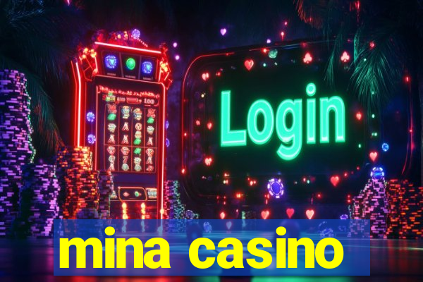 mina casino