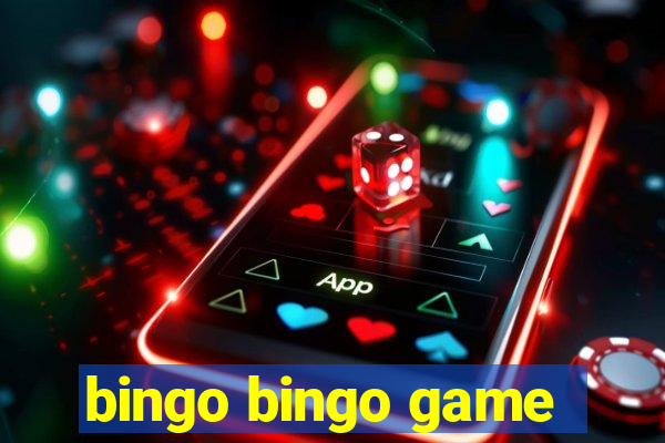 bingo bingo game