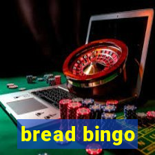 bread bingo