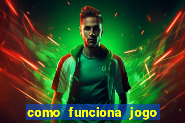 como funciona jogo de cassino