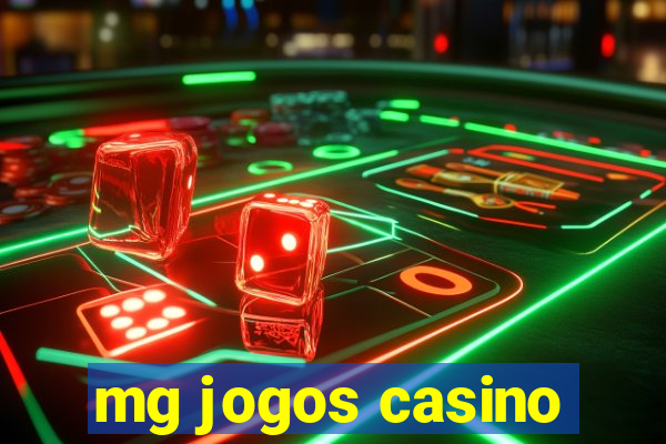 mg jogos casino