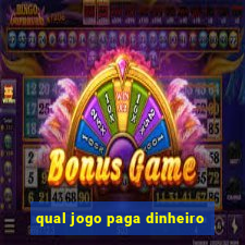 qual jogo paga dinheiro