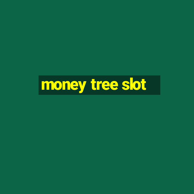 money tree slot