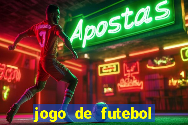 jogo de futebol que ganha dinheiro de verdade