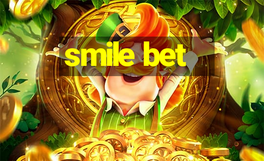 smile bet