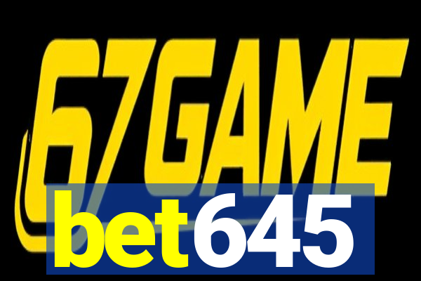 bet645