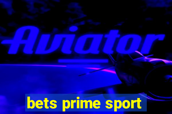 bets prime sport