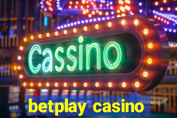 betplay casino