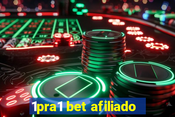 1pra1 bet afiliado