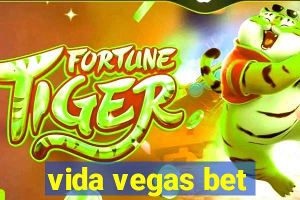 vida vegas bet