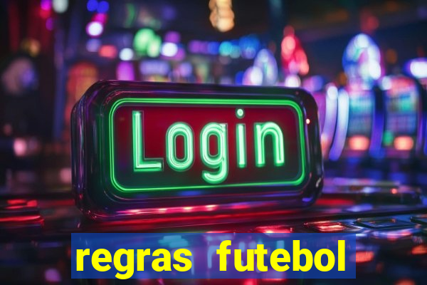 regras futebol society escanteio