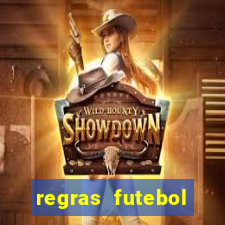 regras futebol society escanteio