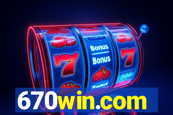 670win.com