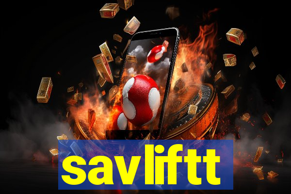 savliftt