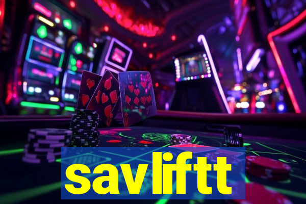 savliftt